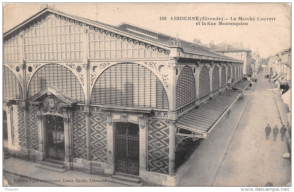 Carte Postale Ancienne Libourne – Façade Du Marché Couvert – Dos Non Divisé (1900)