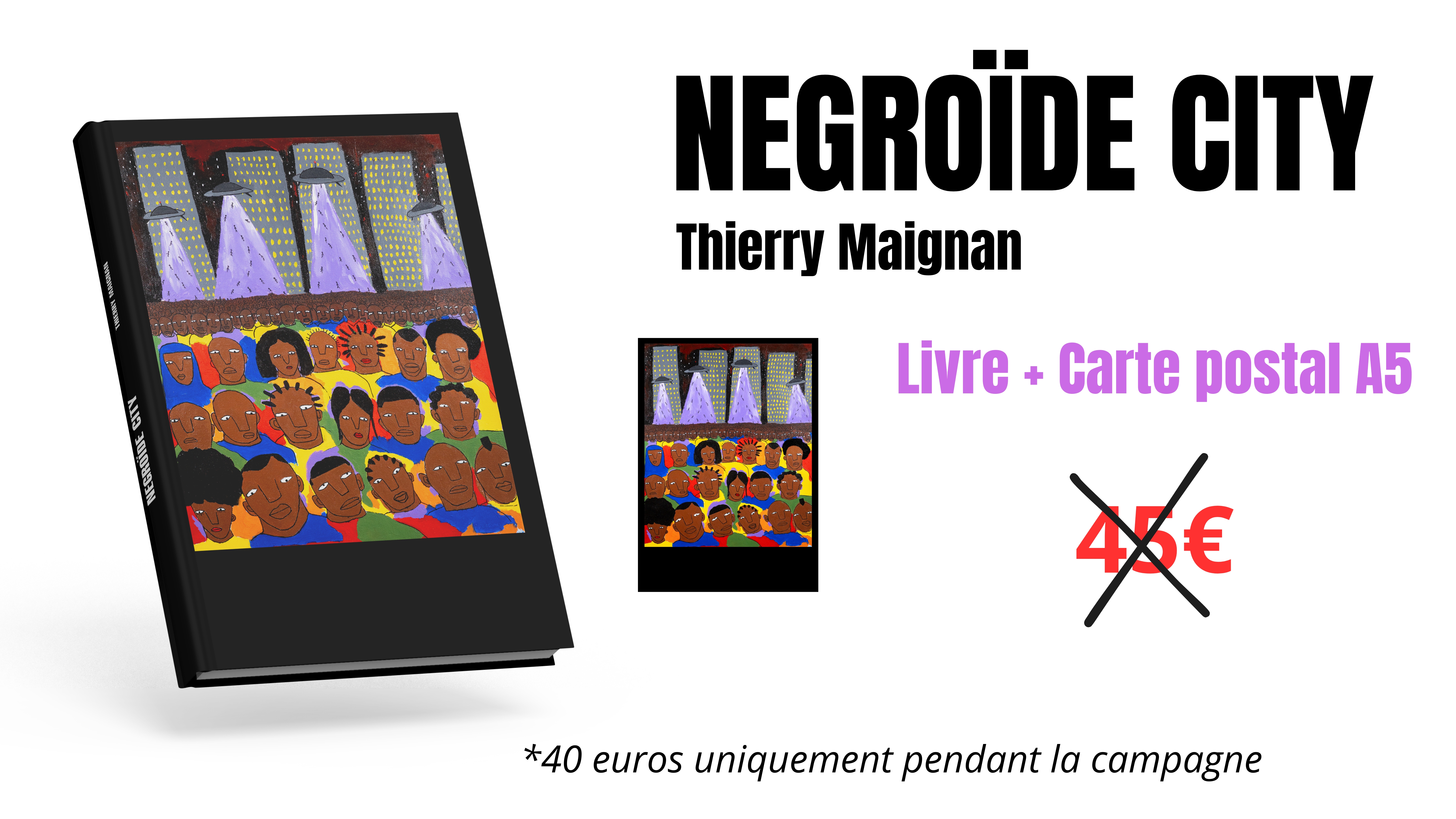 Contribuer - Négroïde City - Ulule