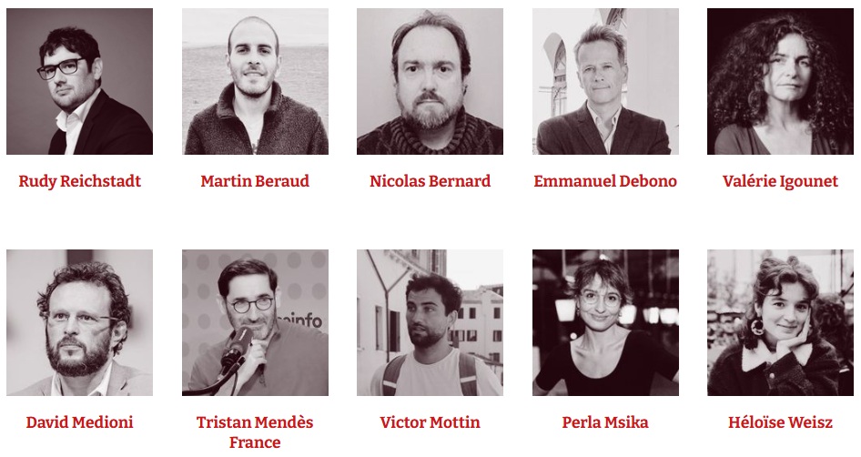 Rudy Reichstadt Martin Beraud Nicolas Bernard Emmanuel Debono Valérie Igounet David Medioni Tristan Mendès Victor Mottin Perla Msika Héloïse Weisz France