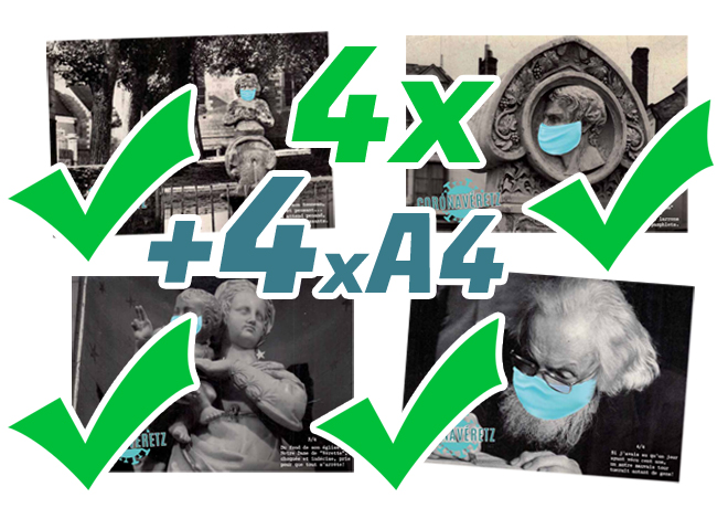 Les 4 cartes postales + 4 tirages A4 uniques (25 € reversés)