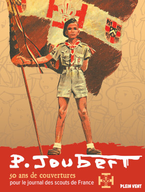 ans de couvertures pour le journal des scouts de France PLEIN VENT