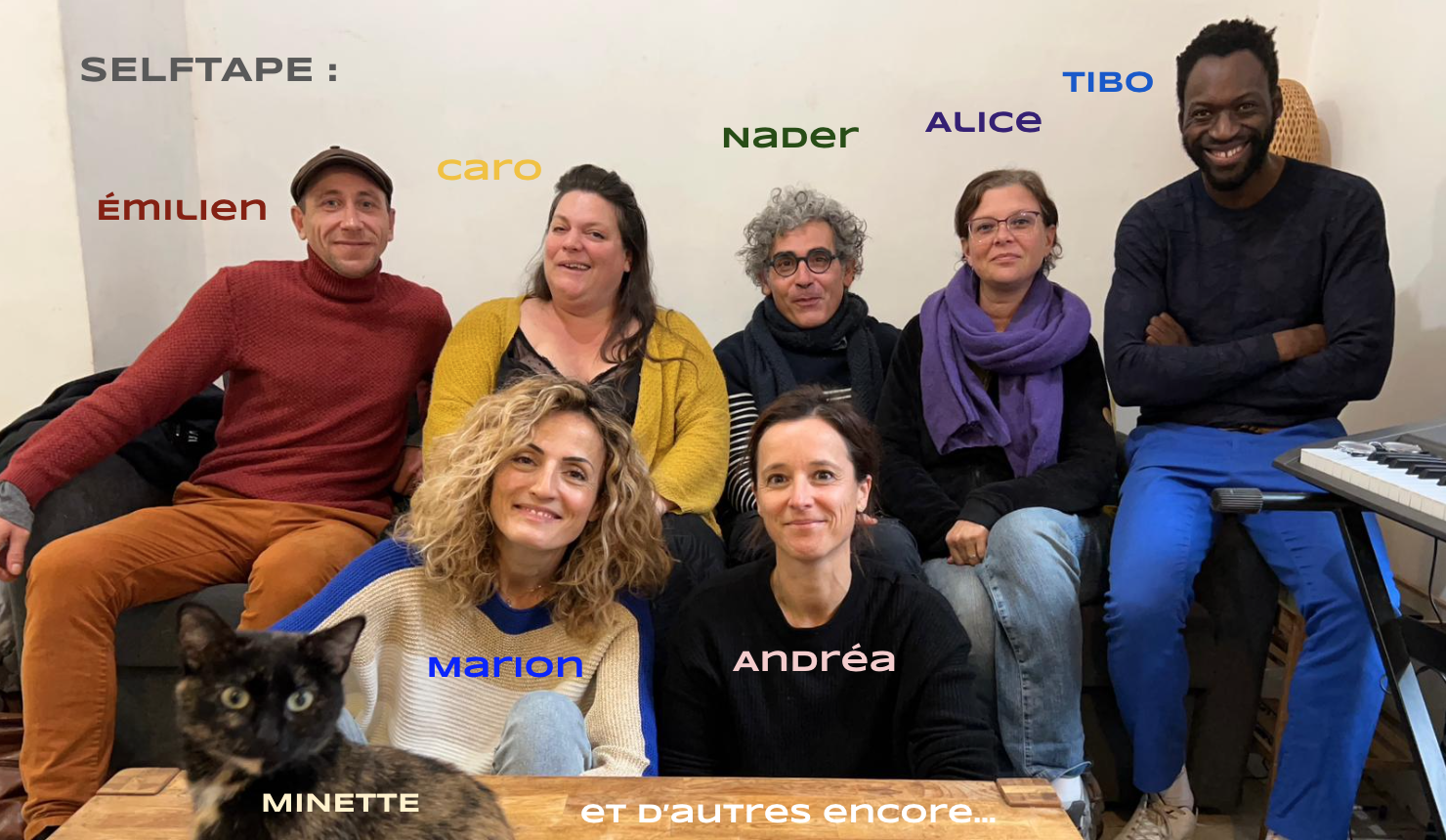SELFTAPE : TIBO ALICE caro Marion MINETTE D'autres encore