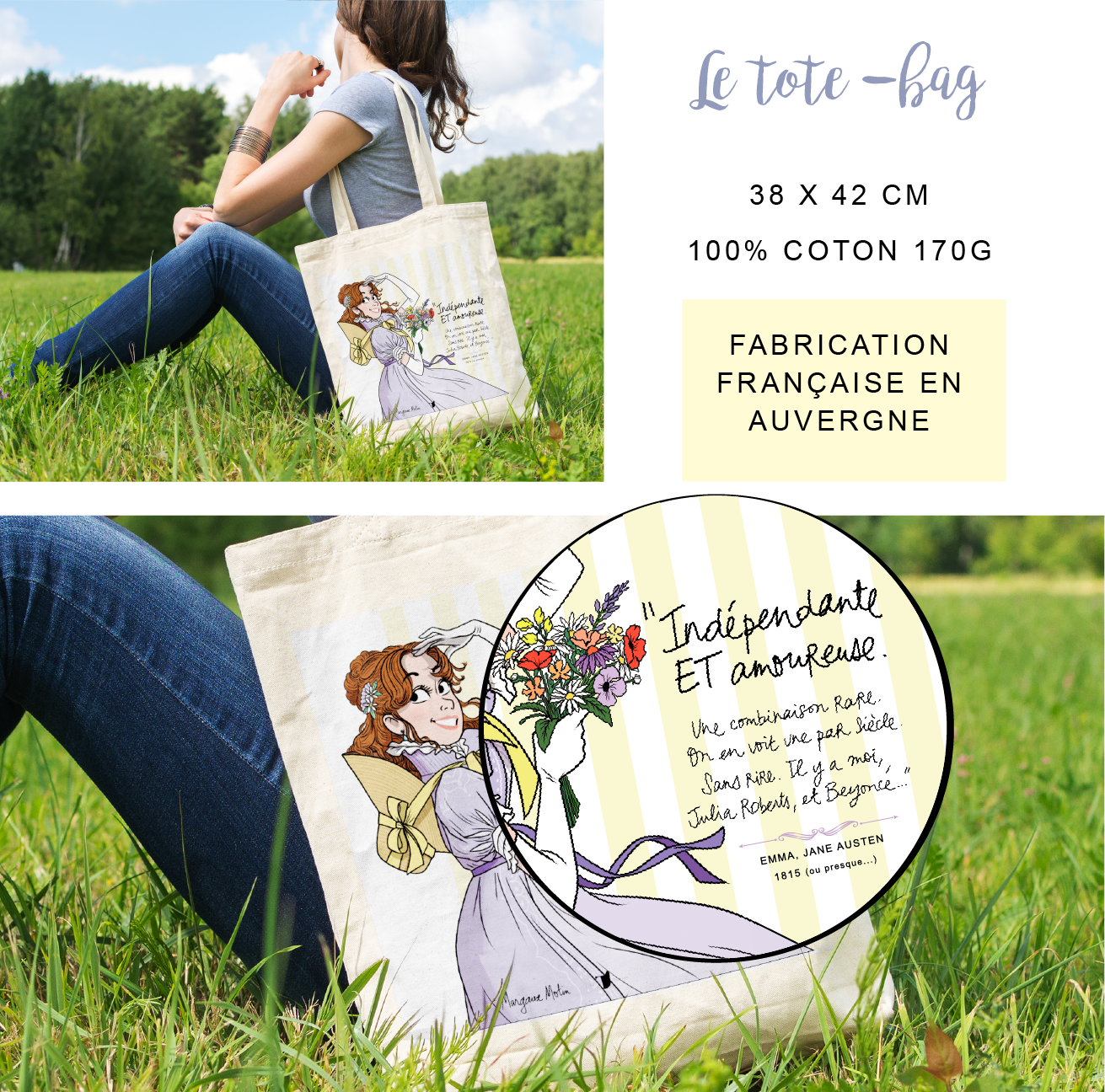 Le tote -Bag 38 X 42 CM 100% COTON 170G FABRICATION FRANÇAISE EN AUVERGNE ET combinaison on in voit Sans ya moi, Julia Roberts, et EMMA, JANE AUSTEN 1815 (ou presque...)