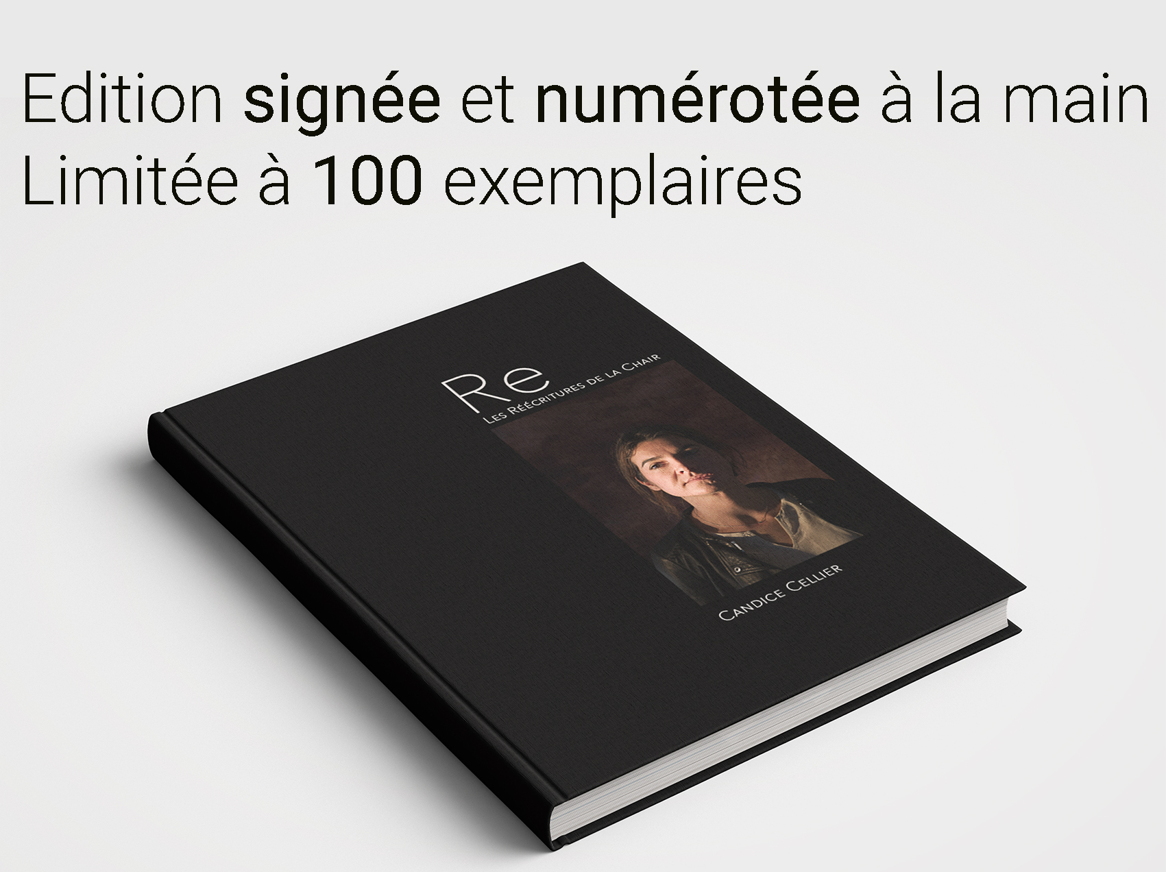 Livre Re - Les Réécritures de la Chair, numéroté et signé