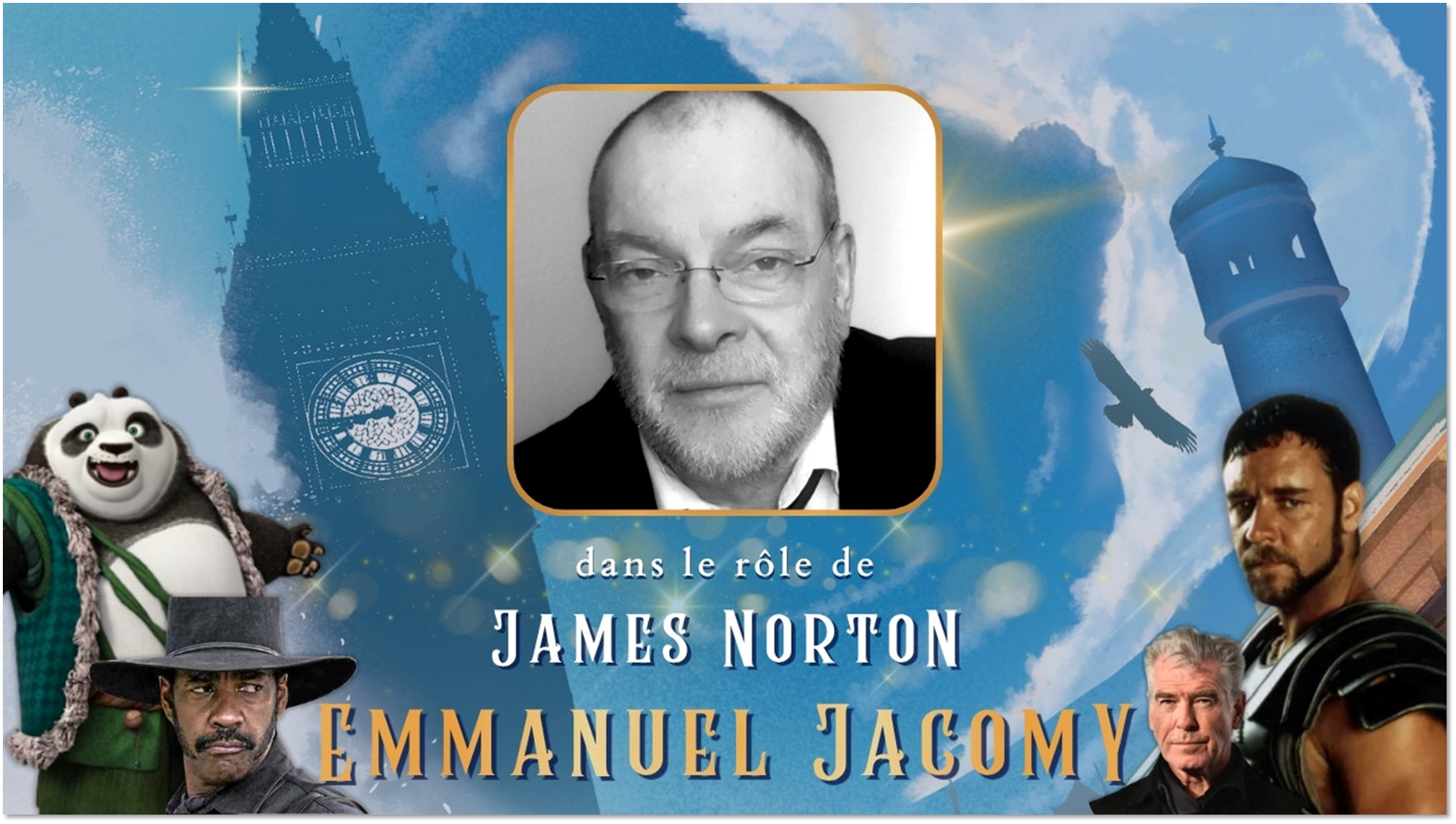 THE dans le rôle de JAMES NORTON EMMANUEL JACOMY