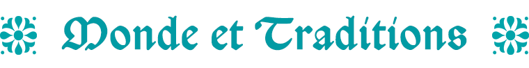 Monde et Traditions