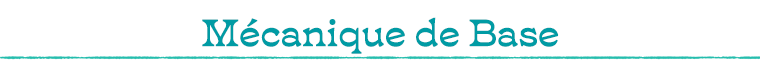 Mécanique de Base
