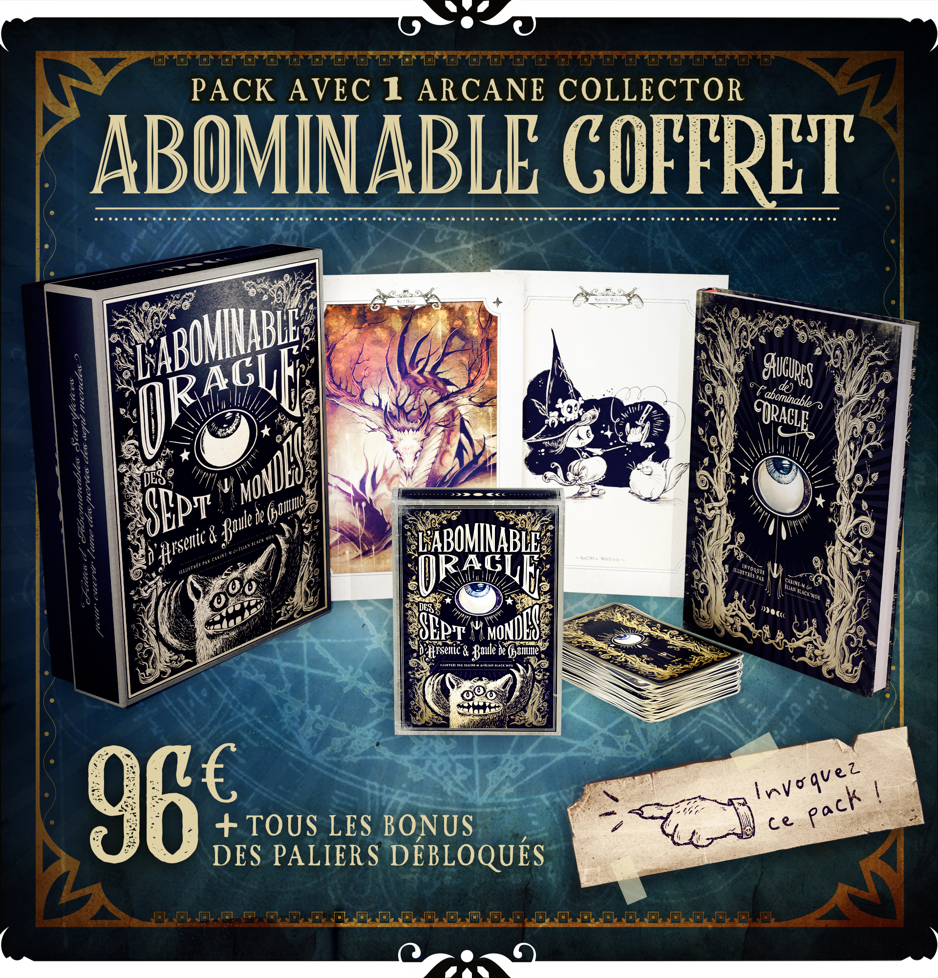 PACK AVEC 1 ARCANE COLLECTOR ABOMINABLE COFFRET SEPT & 96 + TOUS LES BONUS ce pack DES PALIERS DEBLOQUES