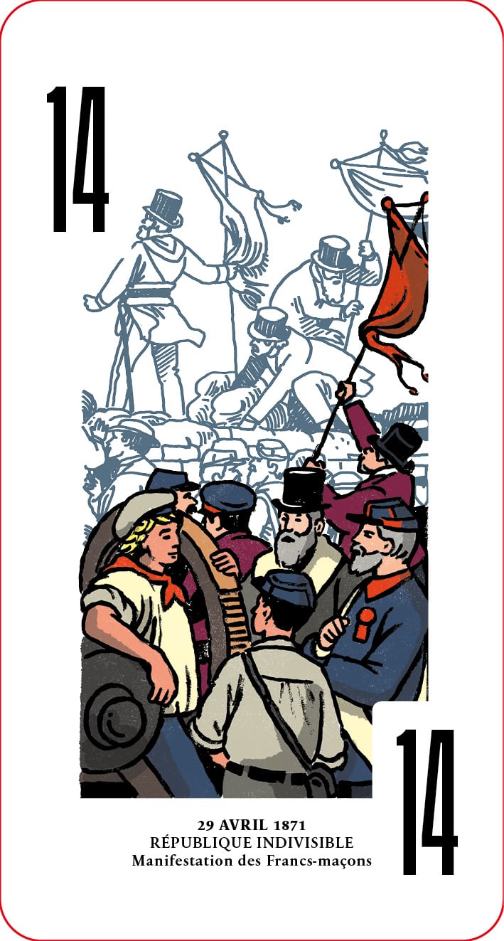 14 29 AVRIL 1871 RÉPUBLIQUE INDIVISIBLE 14 Manifestation des Francs-maçons