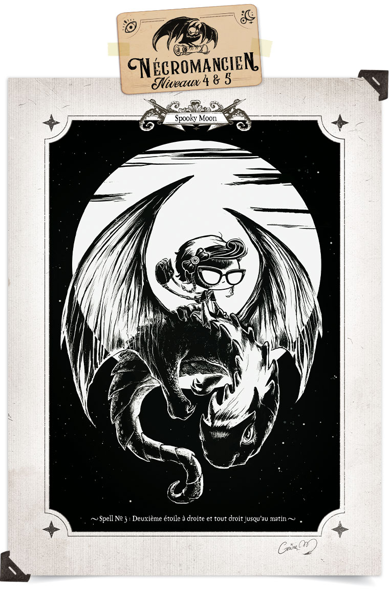 NECROMANCIEN Niveaux 4&5 Spooky Moon : Deuxième étoile à droite et tout droit jusqu'au matin