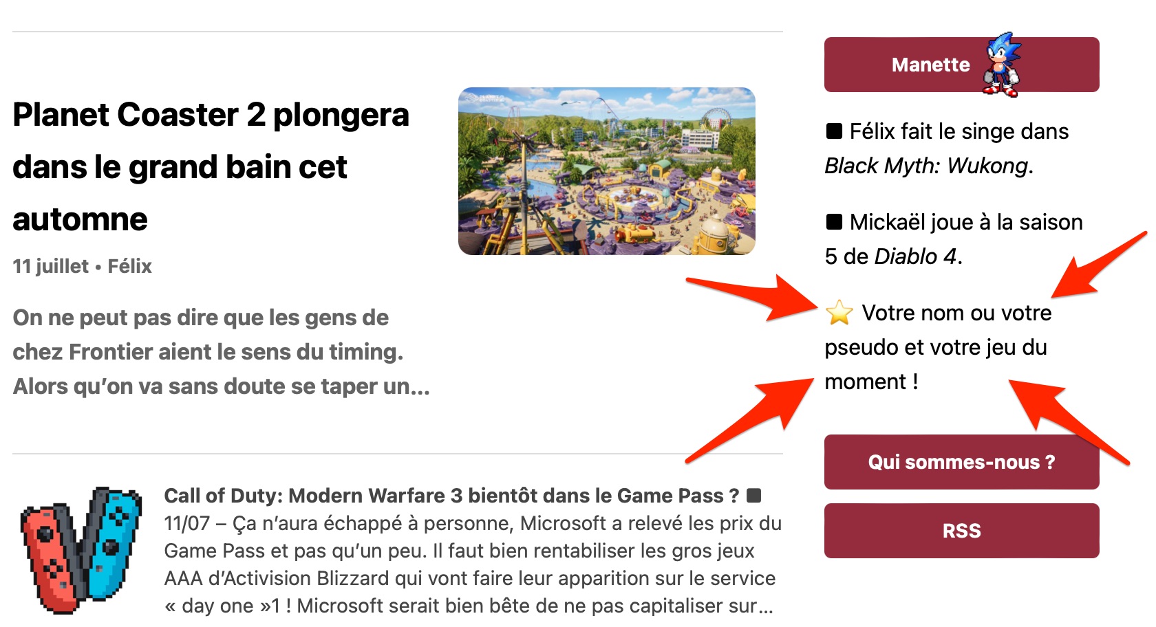 Manette Planet Coaster 2 plongera Félix fait le singe dans dans le grand bain cet Black Myth: Wukong. automne joue à la saison 5 de Diablo 4. 11 juillet Félix On ne peut pas dire que les gens de Votre nom ou votre chez Frontier aient le sens du timing. pseudo et votre jeu du Alors qu'on va sans doute se taper un... moment ! Qui sommes-nous ? Call of Duty: Modern Warfare 3 bientôt dans le Game Pass ? 11/07 - n'aura échappé à personne, Microsoft a relevé les prix du RSS Game Pass et pas qu'un peu. Il faut bien rentabiliser les gros jeux AAA d'Activision Blizzard qui vont faire leur apparition sur le service day one ! Microsoft serait bien bête de ne pas capitaliser sur...