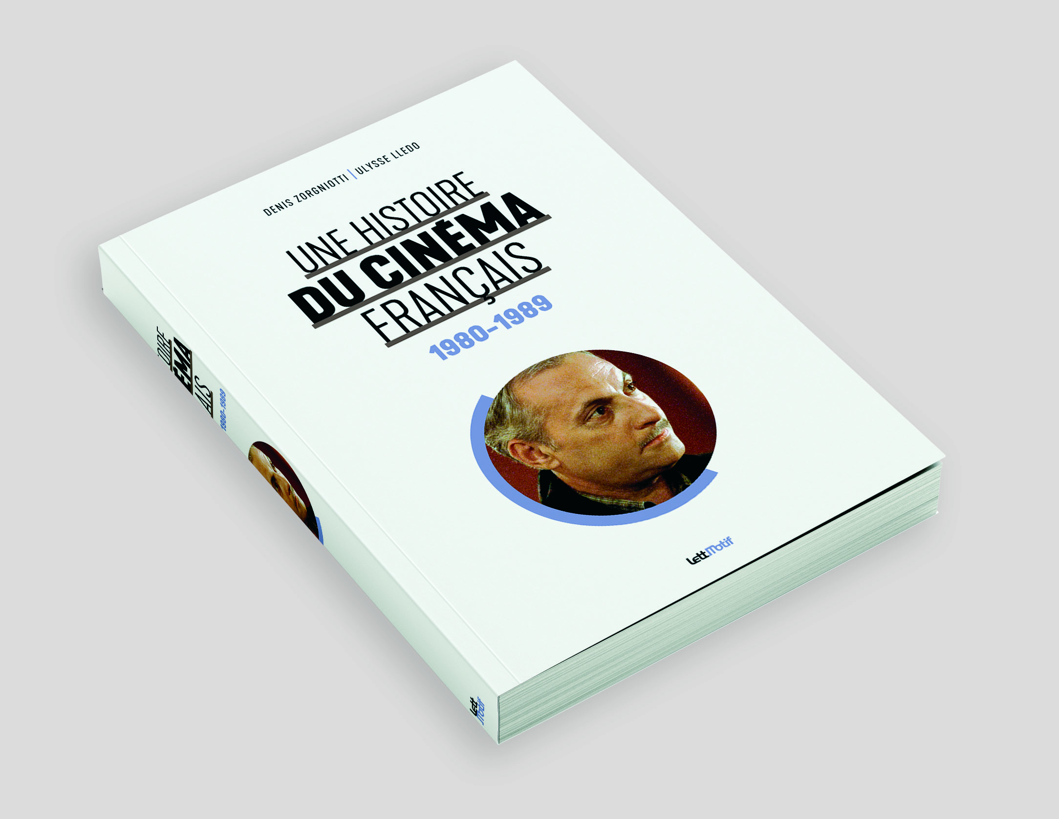 Une histoire du cinéma français (tome 6) - Ulule