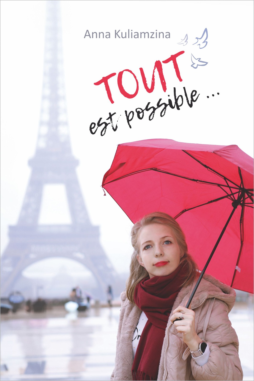 Mon livre : Tout est possible Mon livre : Tout est possible